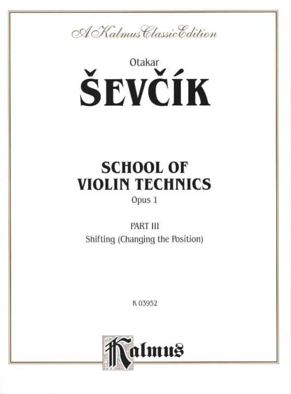 Otakar Ševčík - School of Violin Technics, Op. 1, Volume III