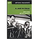 A. Mazzoletti - Il jazz in Italia