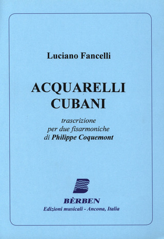 Luciano Fancelli - Acquarelli Cubani
