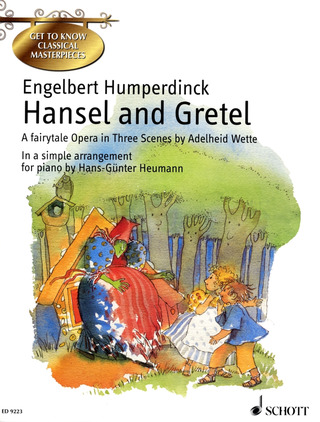 Engelbert Humperdinck: Hansel and Gretel