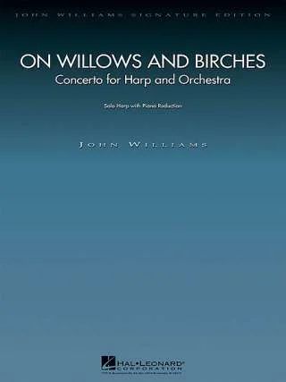 John Williams - On Willows And Birches - Ha Orch