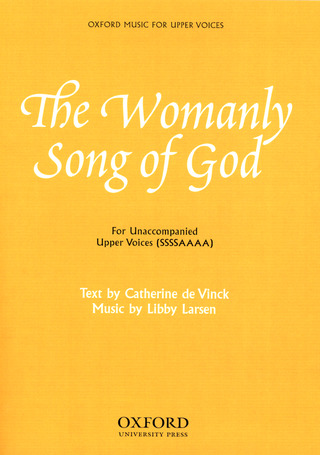 Libby Larsen - The Womanly Song of God