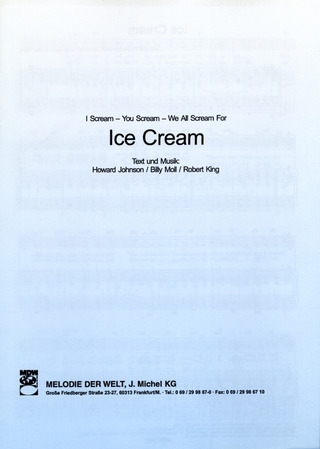 Johnson, Howard / Moll, Billy - Ice Cream "I scream-you scream-we all scream for ice cream"