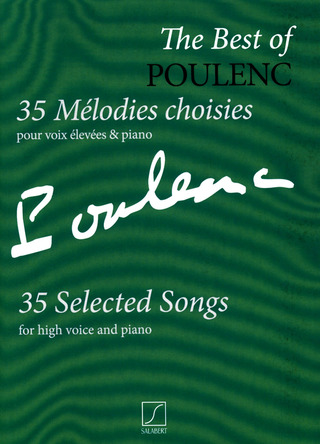 Francis Poulenc: The Best of Poulenc – 35 Mélodies choisies
