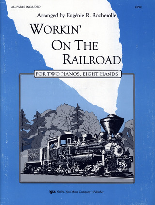 (Traditional) - Workin' on the Railroad