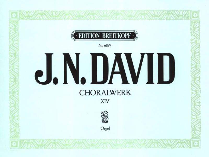 Johann Nepomuk David - Choralwerk, Heft 14 Nr. 43 (1962)