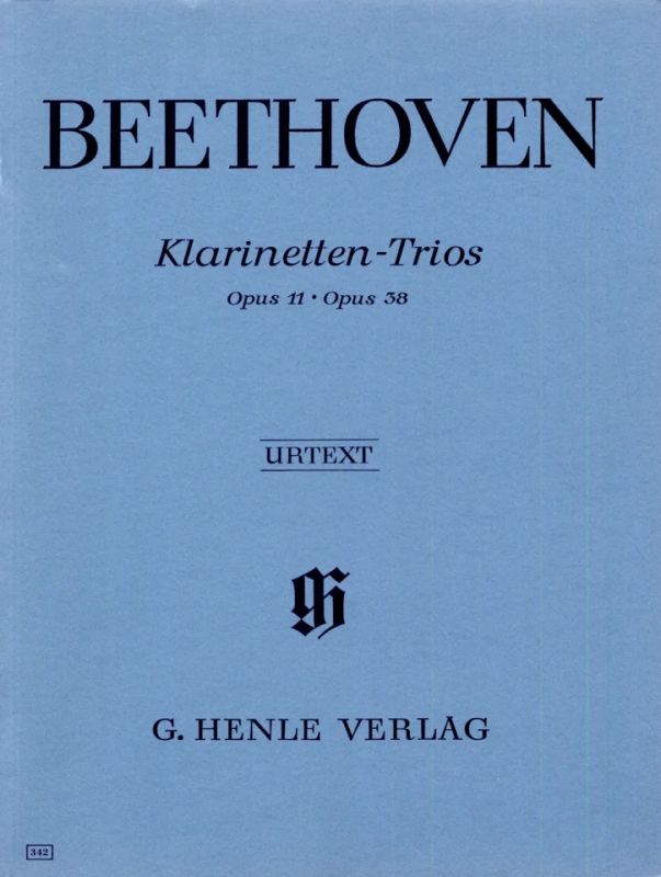 Ludwig van Beethoven - Klarinettentrios B-dur op. 11 und Es-dur op. 38