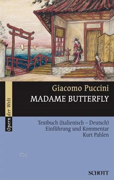 Kurt Pahlen - Madame Butterfly