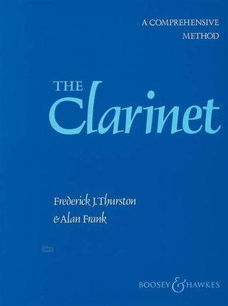 Frederick John Thurston et al. - The Clarinet 1