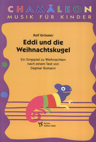 Ralf Grössler: Eddi + Die Weihnachtskugel