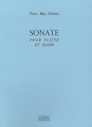 Pierre-Max Dubois - Sonate For Flute And Piano