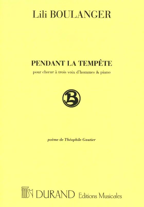 Lili Boulanger - Pendant La Tempete