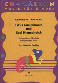 Johannes Matthias Michel - Fikus Gummibaum + Susi Himmelreich