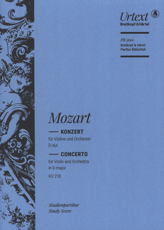 Wolfgang Amadeus Mozart: Konzert D-Dur KV 218