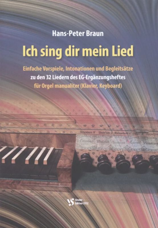 Hans-Peter Braun: Ich sing dir mein Lied (0)