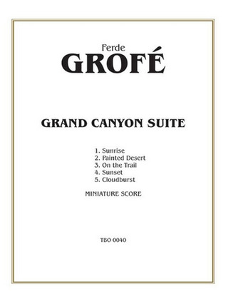 Ferde Grofé - Grand Canyon Suite