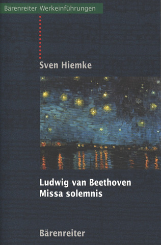 Sven Hiemke - Ludwig van Beethoven – Missa solemnis