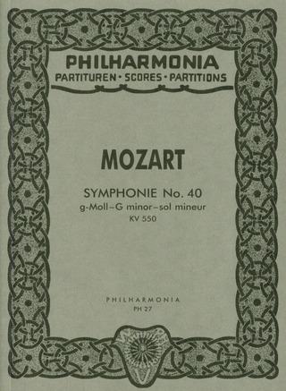 Wolfgang Amadeus Mozart - Symphonie Nr. 40 KV 550