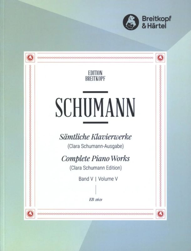 Robert Schumann - Complete Piano Works 5