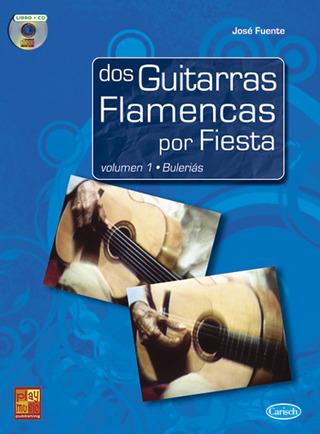 José Fuente - Dos guitarras flamencas por fiesta 1