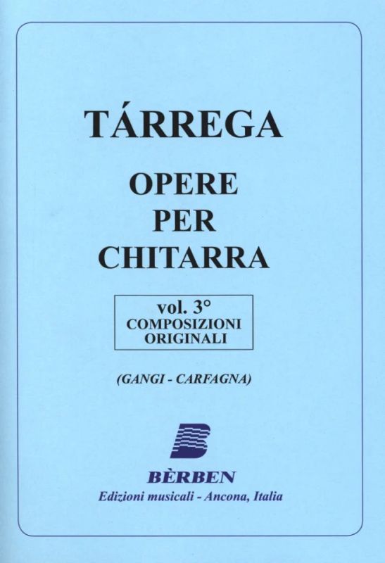 Francisco Tárrega - Opere Per Chitarra 3