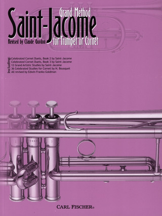 Louis Antoine Saint-Jacôme - Grand Method for Trumpet or Cornet