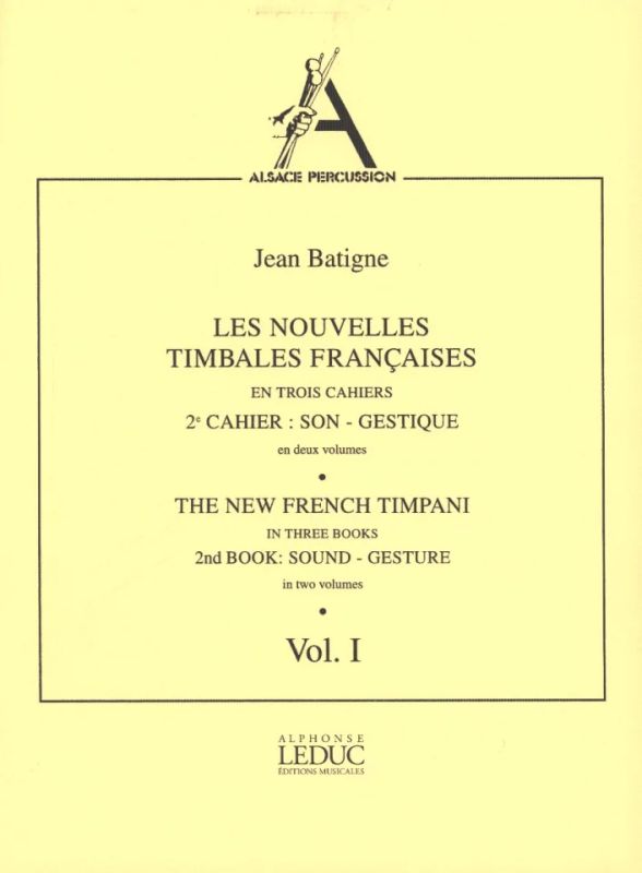 Jean Batigne - Les nouvelles timbales françaises 1