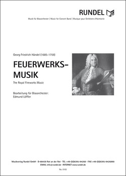 Georg Friedrich Händel: The Royal Fireworks Music