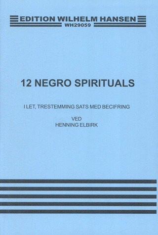 12 Negro Spirituals