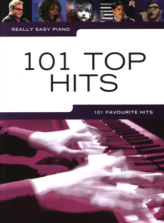 Really Easy Piano: 101 Top Hits