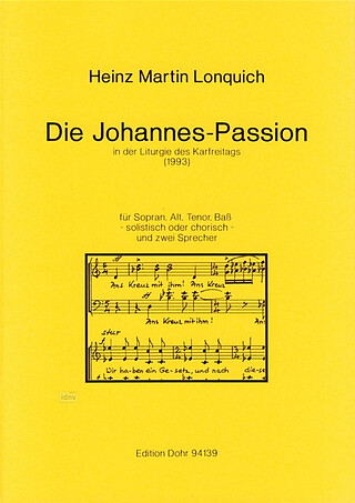 Heinz Martin Lonquich - Die Johannes-Passion