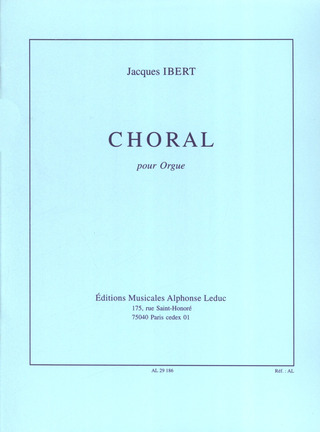Jacques Ibert - Choral For Organ