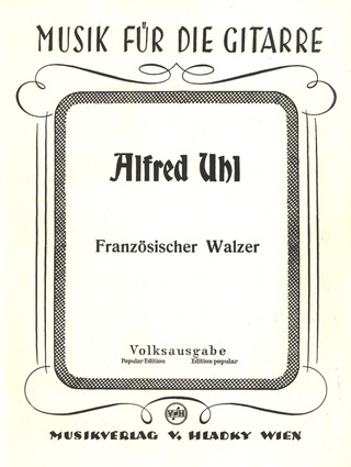 Alfred Uhl - Französischer Walzer