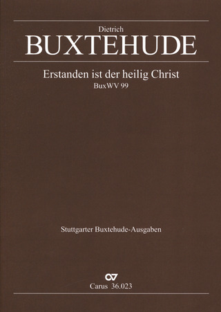 Dieterich Buxtehude - Erstanden ist der heilig Christ BuxWV 99