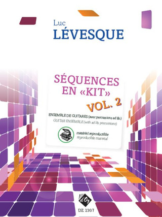 Luc Lévesque - Séquences en «Kit» Vol. 2 - matériel reproductible