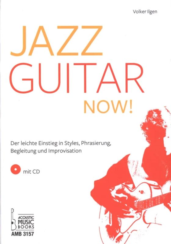 Volker Ilgen - Jazz Guitar Now!