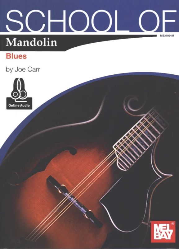 Joe Carr - School of Mandolin – Blues