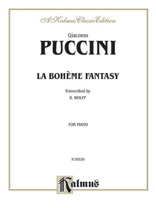 Giacomo Puccini - La Boheme Fantasy