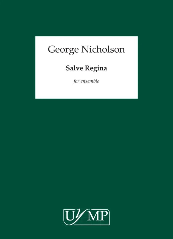 George Nicholson - Salve Regina