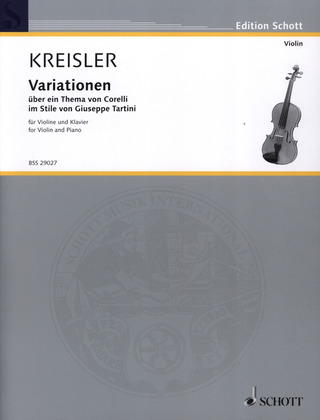 Fritz Kreisler - Variationen über ein Thema von Corelli  F-Dur