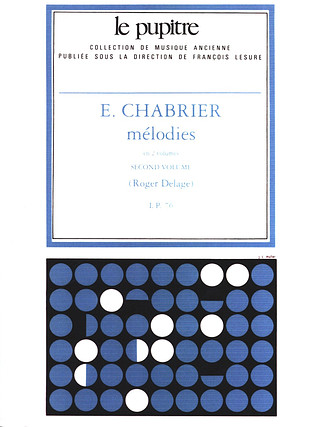 Emmanuel Chabrier: Mélodies 2