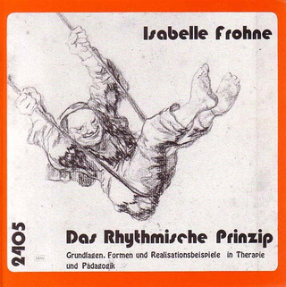 Isabelle Frohne-Hagemann - Das Rhythmische Prinzip