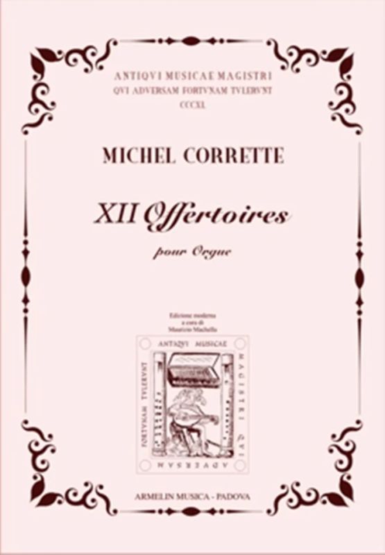 Michel Corrette - XII Offertoires pour orgue