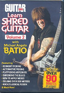 Michael Angelo Batio: Learn Shred Guitar 2