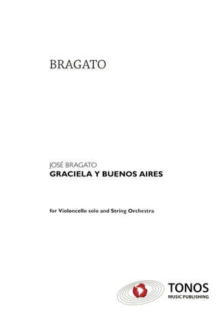 José Bragato - Graciela y Buenos Aires