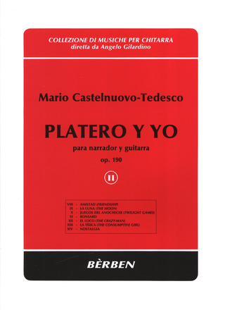 Mario Castelnuovo-Tedesco: Platero Y Yo 2 Op 190