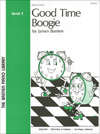 James Bastien - Good Time Boogie