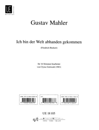 Gustav Mahler - Ich bin der Welt abhanden gekommen für Chor 4S4A4T4B Es-Dur (1901)