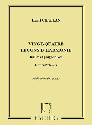 René Challan - 24 Lecons D'Harmonie Professeur