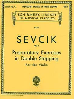 Otakar Ševčík - Preparatory Exercises in Double-Stopping, Op. 9